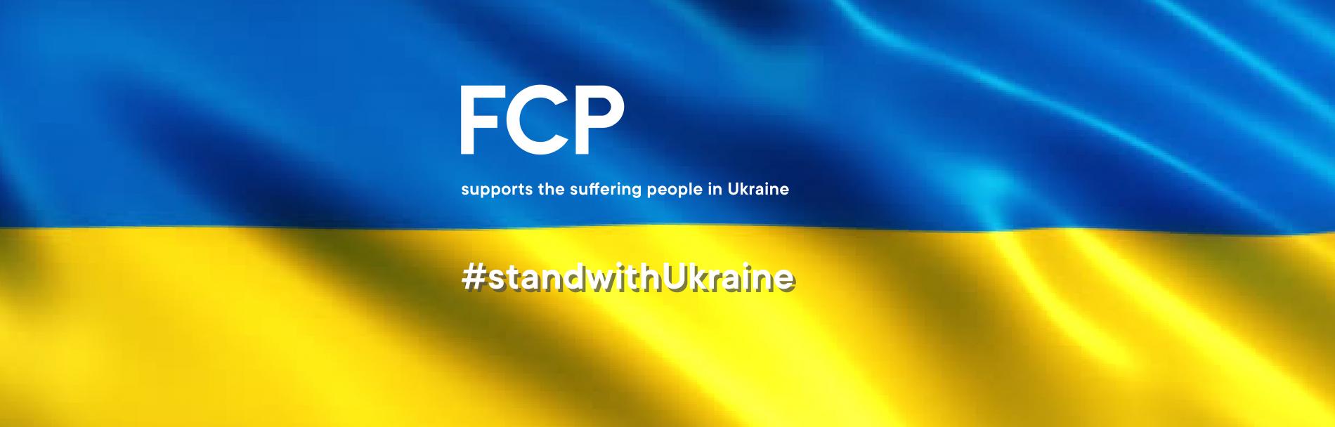 FCP supports the suffering people in Ukraine